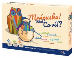 Seva Igra, Mrnyousku! Pokaži mi! Kaj veste?