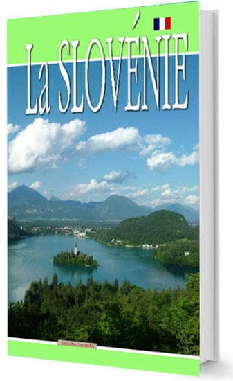 Turistika La Slovenie (francoski jezik)