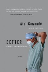 Atul Gawande - BETTER